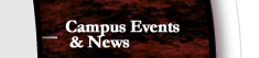 Campus Events and News