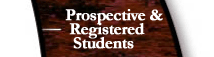 Prospective and Registered Students