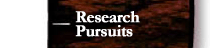 Research Pursuits
