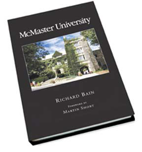 McMaster University Coffee Table Book cover - By: Richard Bain